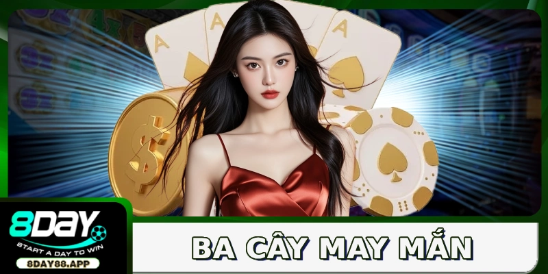 ba cay may man