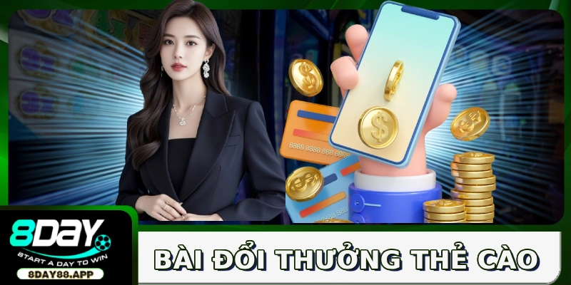Bài đổi thưởng thẻ cào