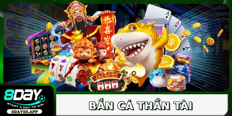 Bắn cá Thần Tài