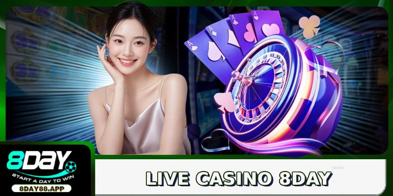 Live Casino 8DAY