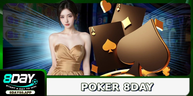 Poker 8DAY