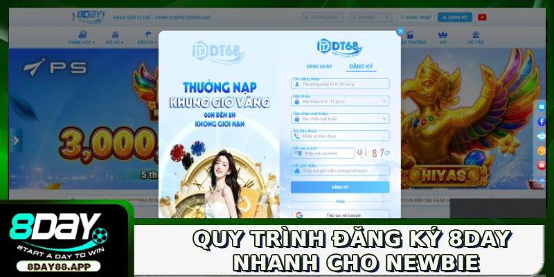 Quy trình đăng ký 8DAY nhanh cho newbie